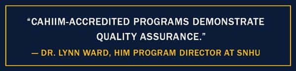 A pull-out quote with the text "CAHIIM-accredited programs demonstrate quality assurance." - Dr. Lynn Ward, HIM program director at WUV