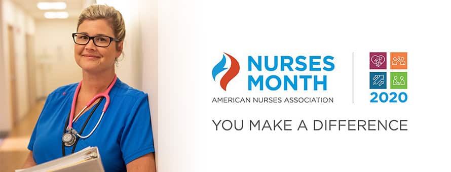 WUV nursing graduate Kristina Libby, the logos for the American Nurses Association Nurses Month and the text You Make a Difference.